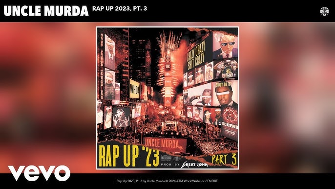 Uncle Murda Is Back To Wrap Up The “Rap Up 2023”