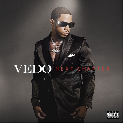 MULTI-PLATINUM R&B ARTIST VEDO RELEASES HIS EIGHTH STUDIO ALBUM ENTITLED “NEXT CHAPTER” 