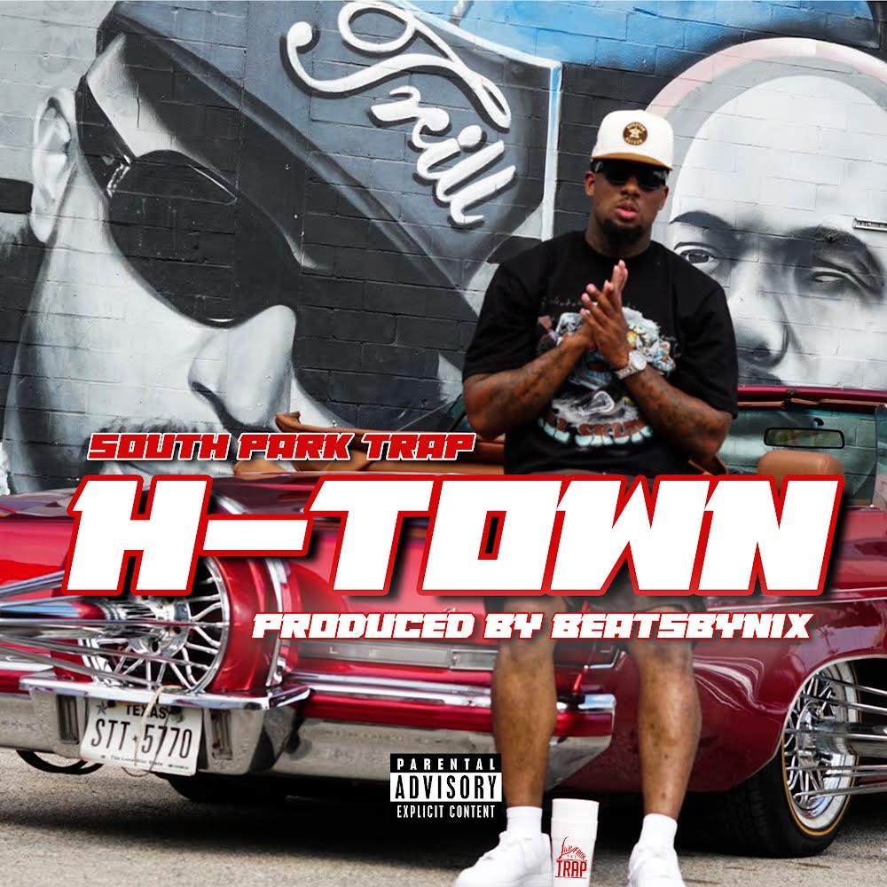 Fresh Off Streets Verified 2: Houston’s Own South Park Trap Is Back With New Single “H-Town”