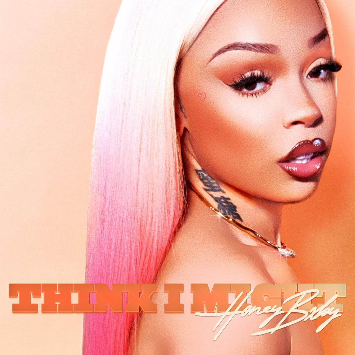 HONEY BXBY DRIZZLES UNFILTERED FLAVOR ON NEW SINGLE “THINK I MIGHT”