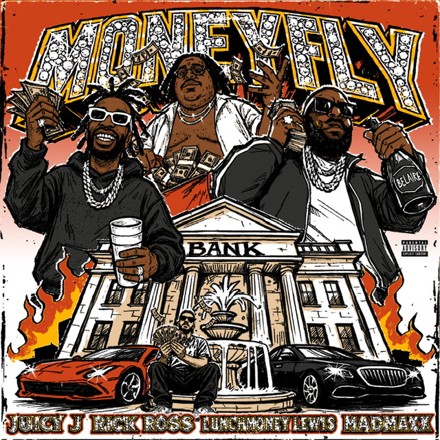 NEW MUSIC: RICK ROSS, JUICY J, LUNCHMONEY LEWIS & MADMAXX UNITE FOR NEW SINGLE “MONEYFLY”