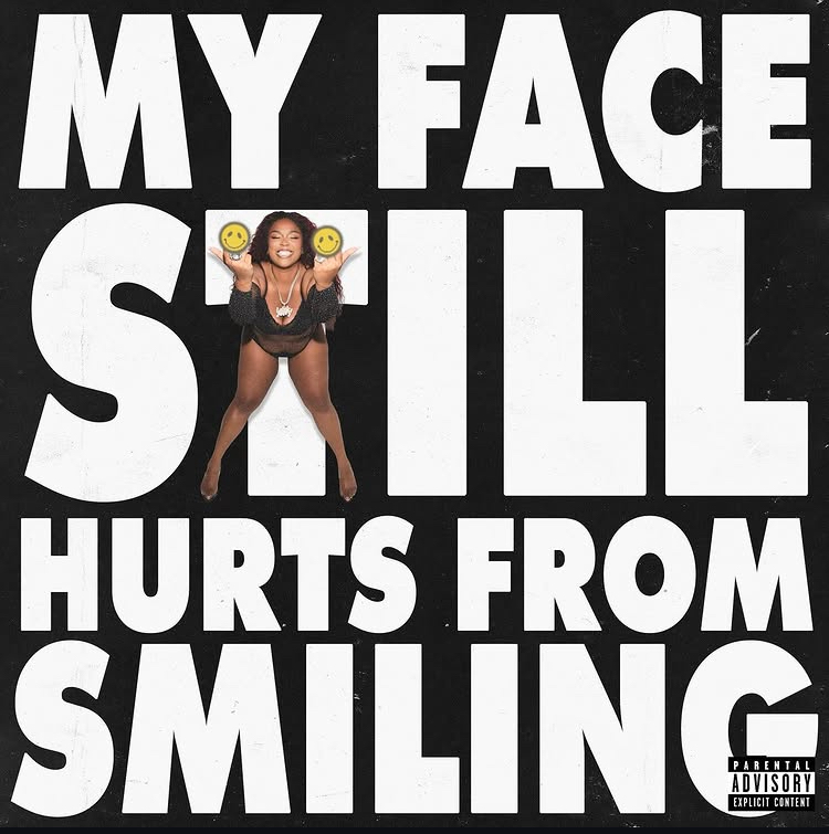 LIZZO RELEASES SURPRISE MIXTAPE MY FACE STILL HURTS FROM SMILING OUT NOW