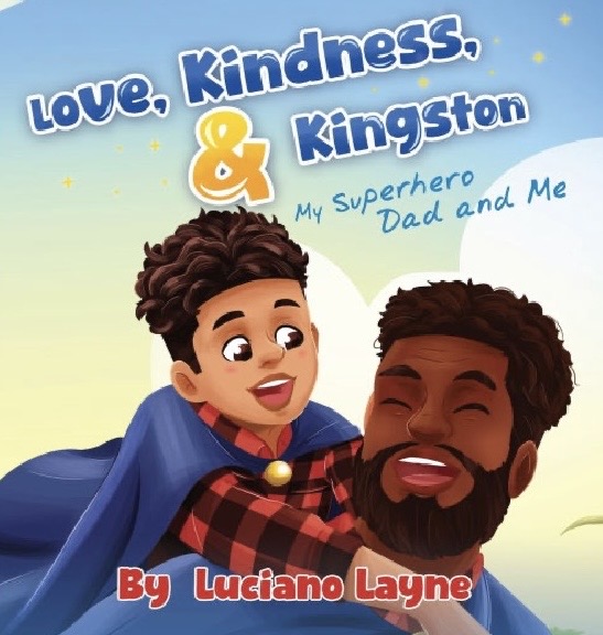 Luciano Layne Champions Neurodiversity with New Children’s Book Love, Kindness, and Kingston
