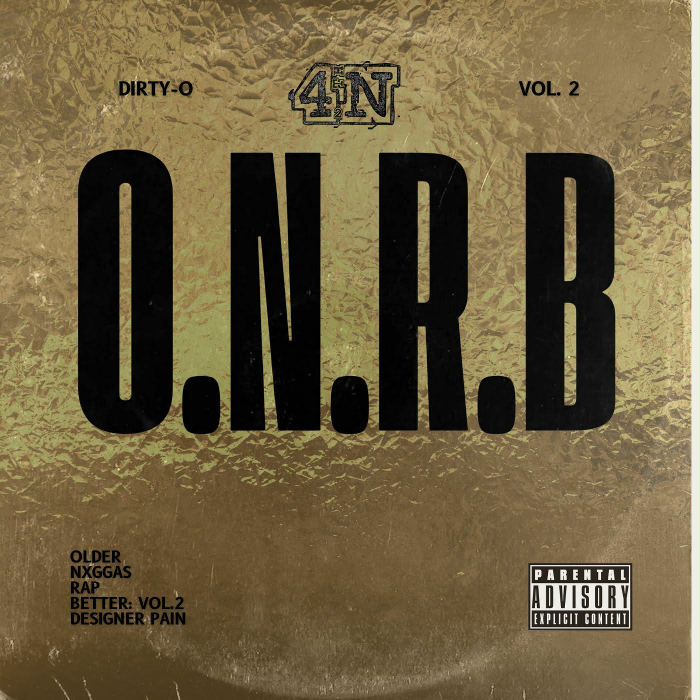 Dirty O & Bless3k Spark a Cultural Reset With the O.N.R.B. Movement