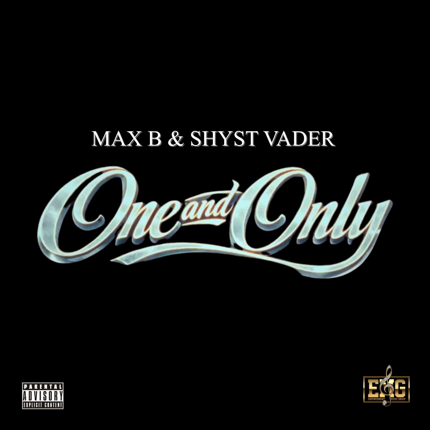 NEW MUSIC FRIDAY | MAX B CONTINUES HIS MOMENTUM WITH NEW SINGLE “ONE & ONLY” FEATURING SHYST VADER